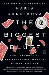 Kartonierter Einband The Biggest Bluff von Maria Konnikova