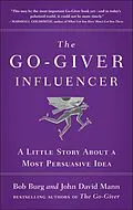 E-Book (epub) The Go-Giver Influencer von Bob Burg, John David Mann