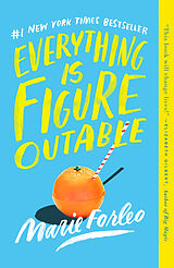 Kartonierter Einband Everything Is Figureoutable von Marie Forleo