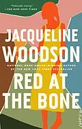 E-Book (epub) Red at the Bone von Jacqueline Woodson