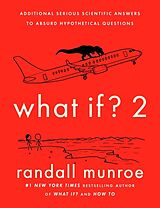 Livre Relié What If? 2 de Randall Munroe