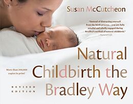 Broché Natural Childbirth the Bradley Way de Susan McCutcheon