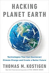 Kartonierter Einband Hacking Planet Earth von Thomas M. Kostigen