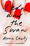 E-Book (epub) Leda and the Swan von Anna Caritj