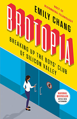 Couverture cartonnée Brotopia de Emily Chang