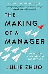 Kartonierter Einband The Making of a Manager von Julie Zhuo
