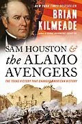 E-Book (epub) Sam Houston and the Alamo Avengers von Brian Kilmeade