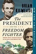 E-Book (epub) The President and the Freedom Fighter von Brian Kilmeade