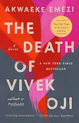 Kartonierter Einband The Death of Vivek Oji von Akwaeke Emezi