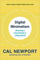 Kartonierter Einband Digital Minimalism von Cal Newport