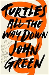 Fester Einband Turtles All the Way Down von John Green