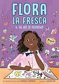 E-Book (epub) Flora la Fresca & the Art of Friendship von Veronica Chambers