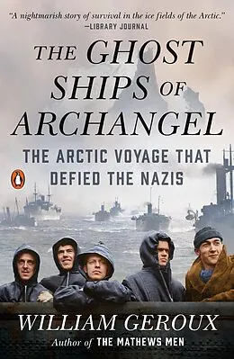 E-Book (epub) The Ghost Ships of Archangel von William Geroux
