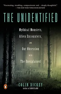 E-Book (epub) The Unidentified von Colin Dickey