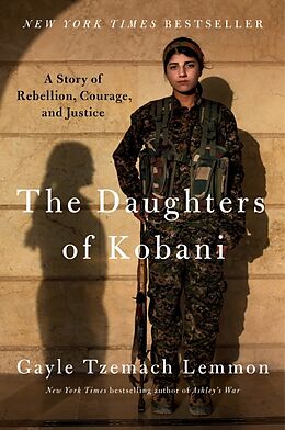 Livre Relié The Daughters of Kobani de Gayle Tzemach Lemmon