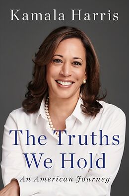 Fester Einband The Truths We Hold von Kamala Harris