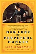 E-Book (epub) Our Lady of Perpetual Hunger von Lisa Donovan