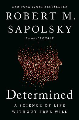 Livre Relié Determined de Robert M Sapolsky