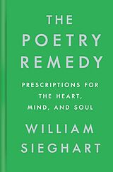 Livre Relié The Poetry Remedy de William Sieghart