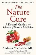 E-Book (epub) The Nature Cure von Andreas Michalsen