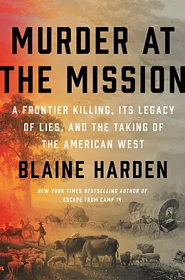 E-Book (epub) Murder at the Mission von Blaine Harden