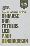 E-Book (epub) Because Our Fathers Lied von Paul Hendrickson