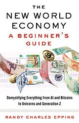 Poche format B The New World Economy von Randy Charles Epping