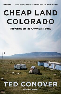 Kartonierter Einband Cheap Land Colorado von Ted Conover