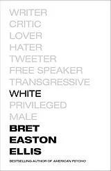 Kartonierter Einband White von Bret Easton Ellis