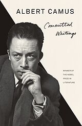 Kartonierter Einband Committed Writings von Albert Camus