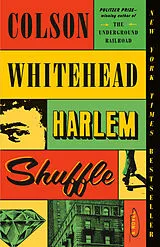 Kartonierter Einband Harlem Shuffle von Colson Whitehead