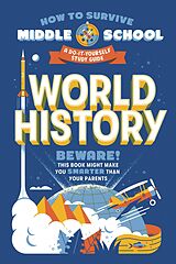 E-Book (epub) How to Survive Middle School: World History von Elizabeth M. Fee