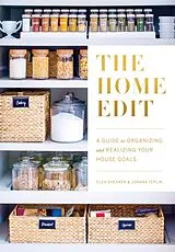 Kartonierter Einband The Home Edit von Clea Shearer, Joanna Teplin