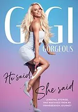 Kartonierter Einband (Kt) He Said, She Said von Gigi Gorgeous