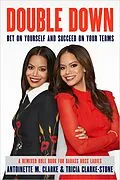 E-Book (epub) Double Down von Antoinette M. Clarke, Tricia Clarke-Stone
