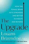 E-Book (epub) The Upgrade von Louann Brizendine
