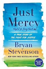 Couverture cartonnée Just Mercy (Adapted for Young Adults) de Bryan Stevenson