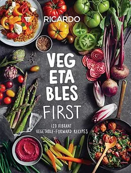 E-Book (epub) Vegetables First von Ricardo Larrivee