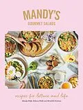 E-Book (epub) Mandy's Gourmet Salads von Mandy Wolfe, Rebecca Wolfe, Meredith Erickson