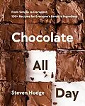 E-Book (epub) Chocolate All Day von Steven Hodge