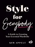 E-Book (epub) Style for Everybody von Kim Appelt