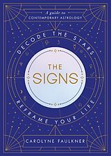 Livre Relié The Signs de Carolyne Faulkner