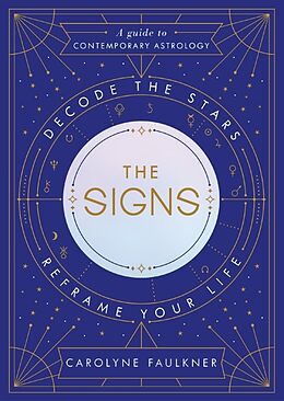 Livre Relié The Signs de Carolyne Faulkner