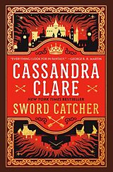 Couverture cartonnée Sword Catcher de Cassandra Clare