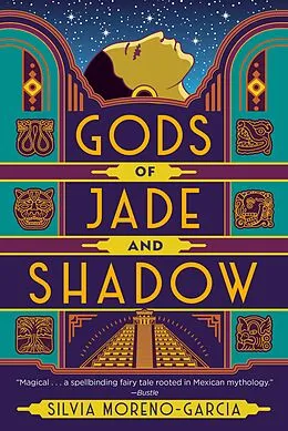 E-Book (epub) Gods of Jade and Shadow von Silvia Moreno-Garcia