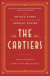 Kartonierter Einband The Cartiers von Francesca Cartier Brickell