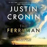 Audio CD (CD/SACD) The Ferryman von Justin Cronin, Scott Brick, Suzanne Elise Freeman