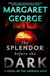 Audio CD (CD/SACD) The Splendor Before the Dark von Margaret George