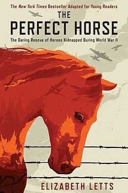 E-Book (epub) The Perfect Horse von Elizabeth Letts