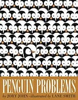 Pappband, unzerreissbar Penguin Problems von Jory John, Lane Smith